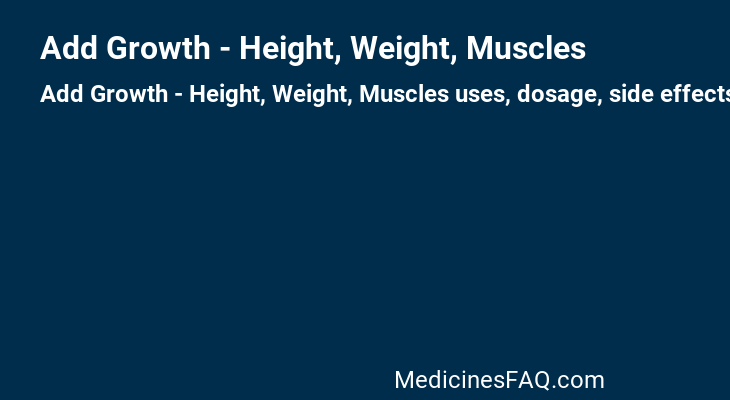 Add Growth - Height, Weight, Muscles