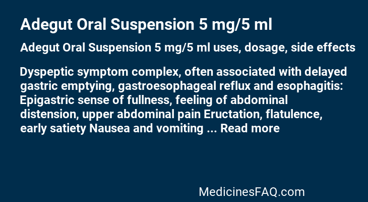 Adegut Oral Suspension 5 mg/5 ml