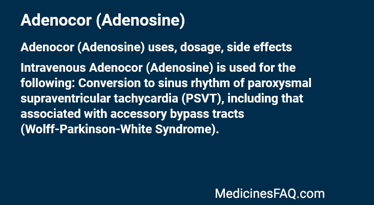 Adenocor (Adenosine)