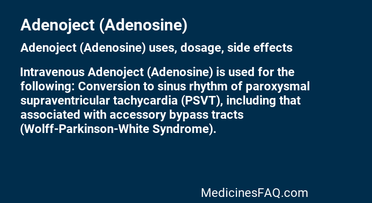 Adenoject (Adenosine)