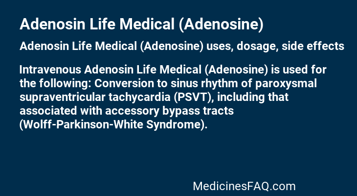 Adenosin Life Medical (Adenosine)