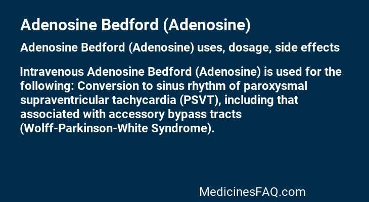 Adenosine Bedford (Adenosine)