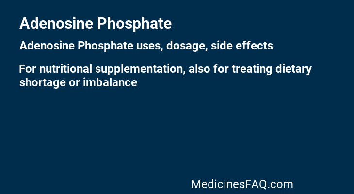 Adenosine Phosphate