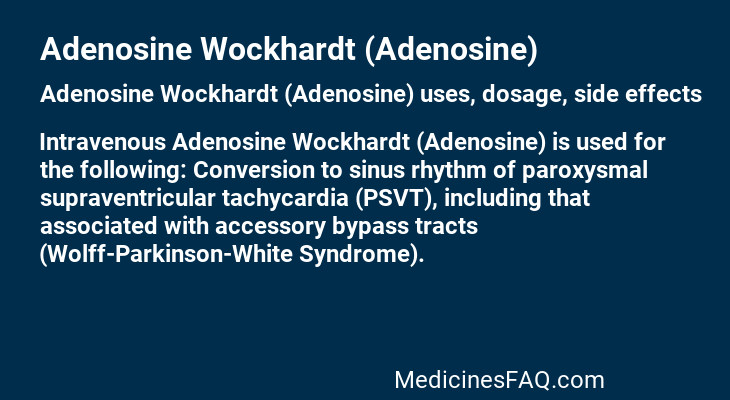 Adenosine Wockhardt (Adenosine)