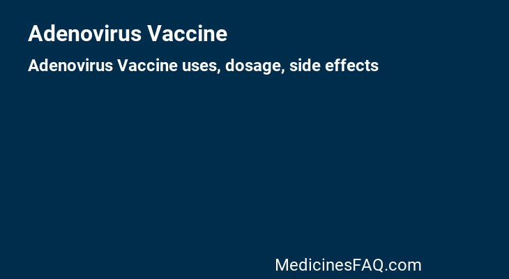 Adenovirus Vaccine