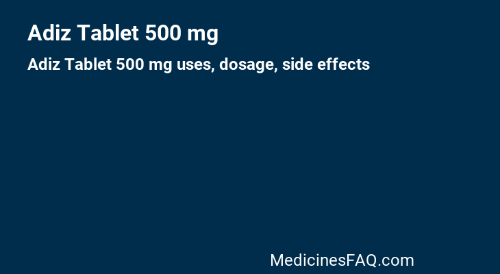 Adiz Tablet 500 mg