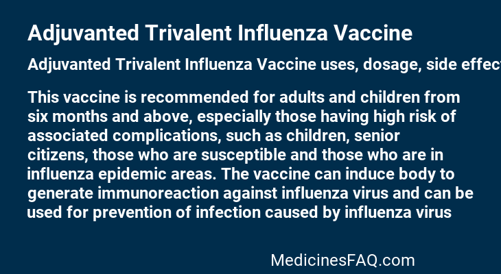 Adjuvanted Trivalent Influenza Vaccine