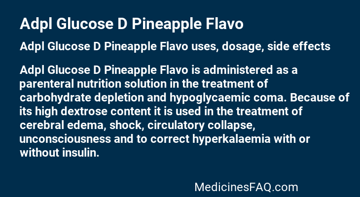 Adpl Glucose D Pineapple Flavo