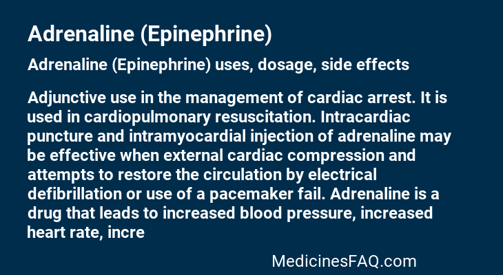 Adrenaline (Epinephrine)