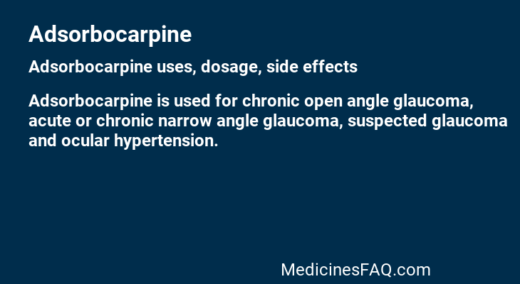 Adsorbocarpine