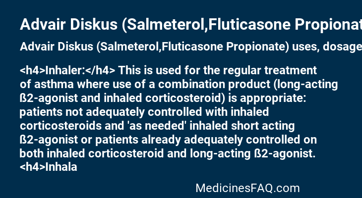 Advair Diskus (Salmeterol,Fluticasone Propionate)