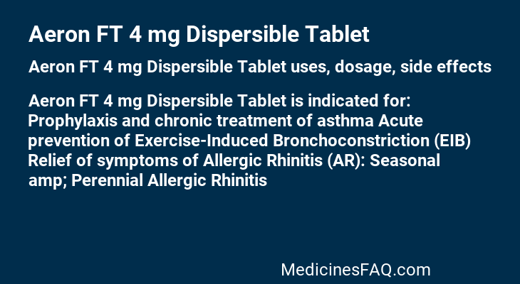 Aeron FT 4 mg Dispersible Tablet