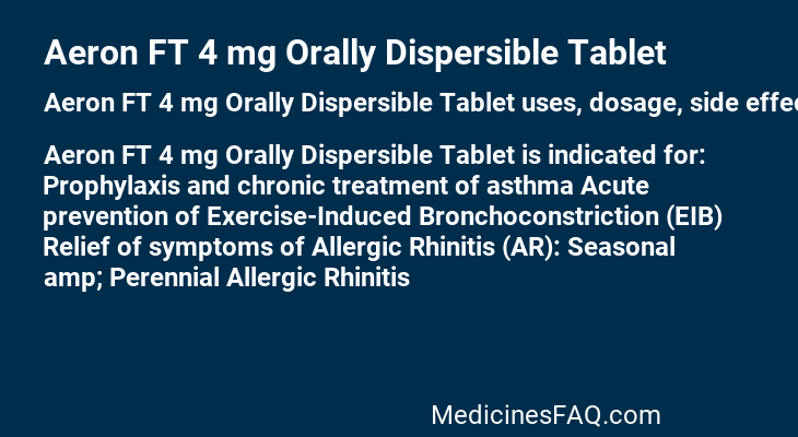 Aeron FT 4 mg Orally Dispersible Tablet