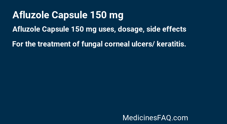 Afluzole Capsule 150 mg