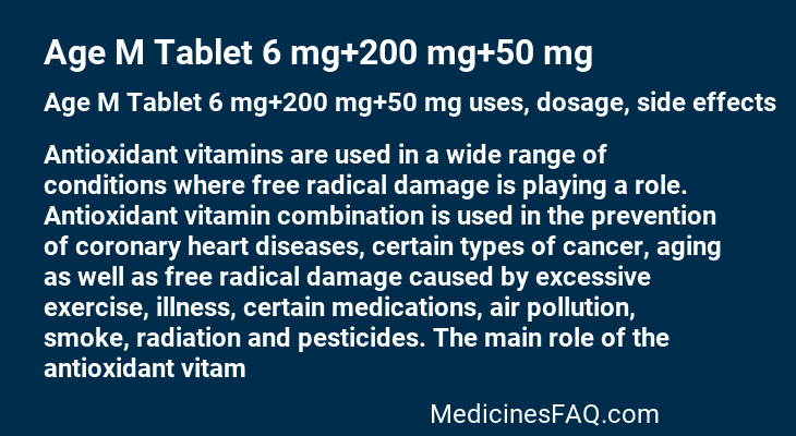 Age M Tablet 6 mg+200 mg+50 mg