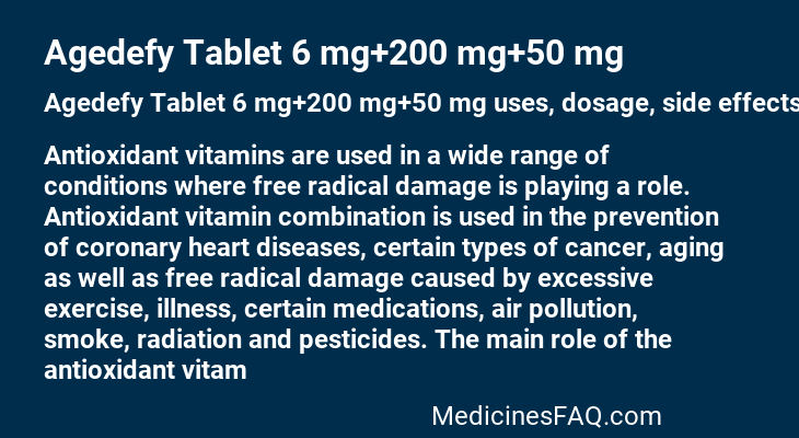 Agedefy Tablet 6 mg+200 mg+50 mg