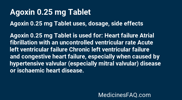 Agoxin 0.25 mg Tablet