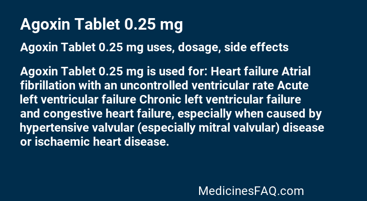 Agoxin Tablet 0.25 mg