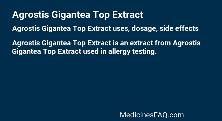 Agrostis Gigantea Top Extract