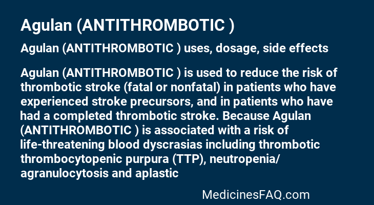 Agulan (ANTITHROMBOTIC )