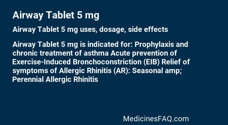 Airway Tablet 5 mg