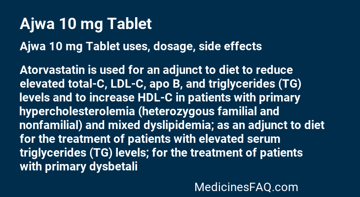 Ajwa 10 mg Tablet