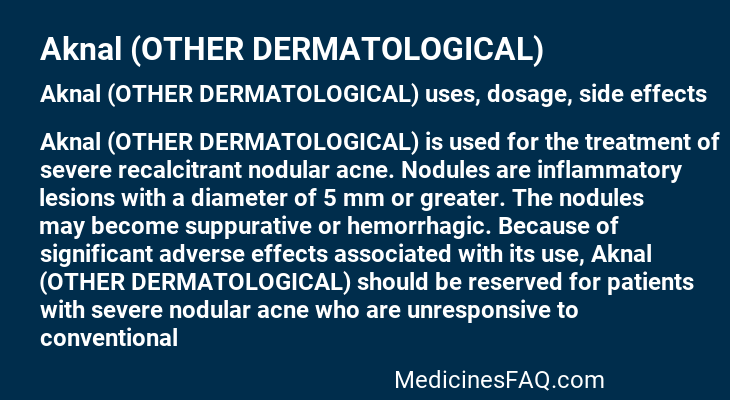 Aknal (OTHER DERMATOLOGICAL)