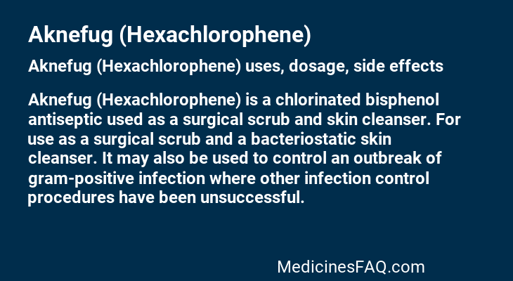 Aknefug (Hexachlorophene)