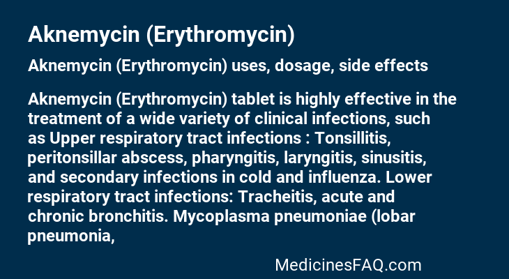 Aknemycin (Erythromycin)