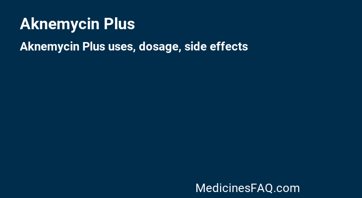 Aknemycin Plus