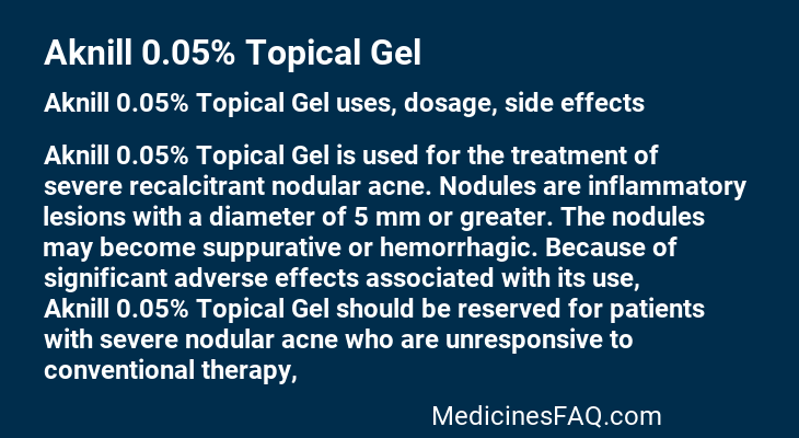 Aknill 0.05% Topical Gel