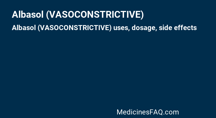 Albasol (VASOCONSTRICTIVE)