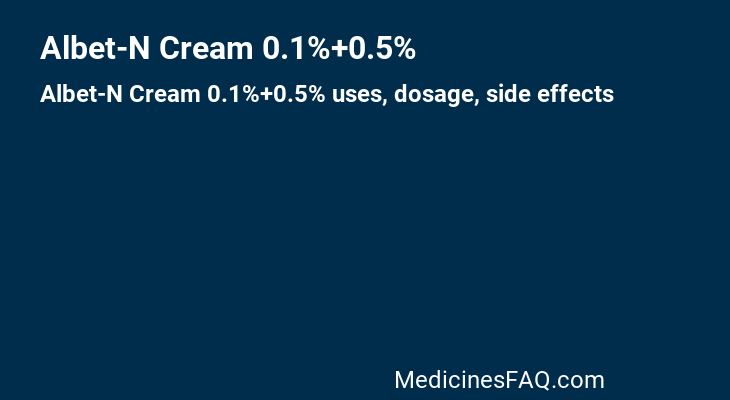 Albet-N Cream 0.1%+0.5%