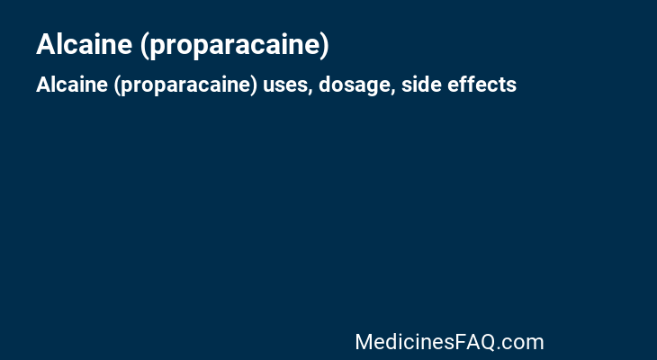 Alcaine (proparacaine)