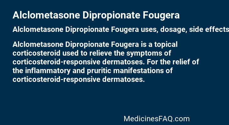 Alclometasone Dipropionate Fougera