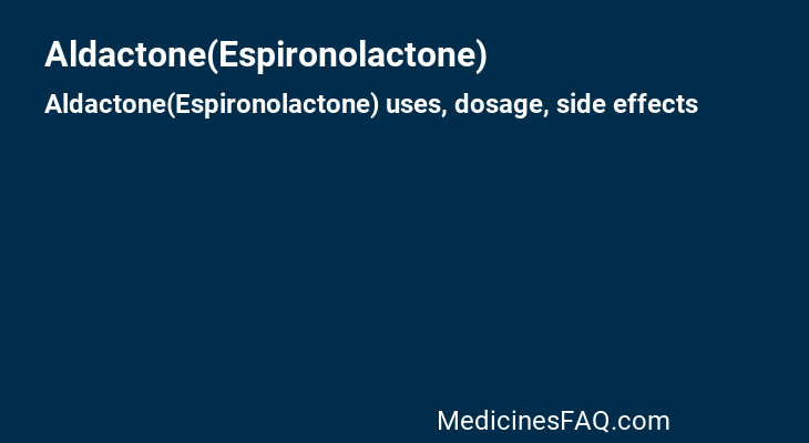 Aldactone(Espironolactone)