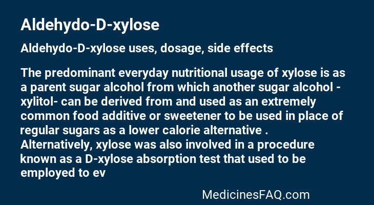 Aldehydo-D-xylose