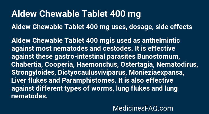 Aldew Chewable Tablet 400 mg