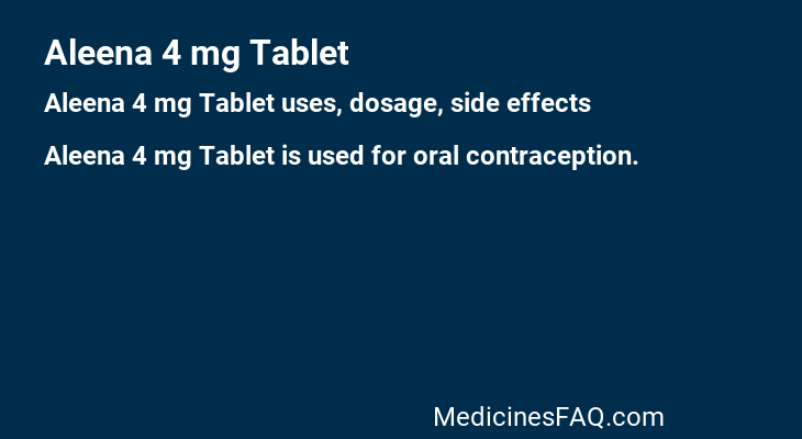 Aleena 4 mg Tablet