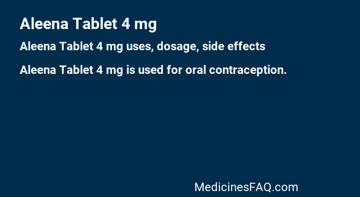 Aleena Tablet 4 mg