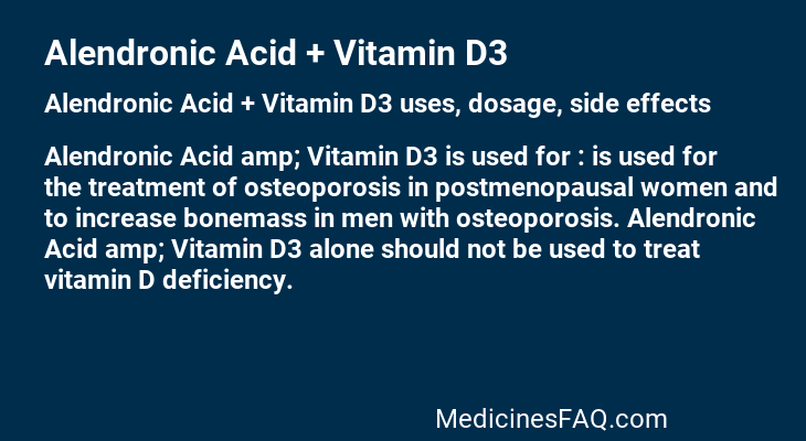 Alendronic Acid + Vitamin D3