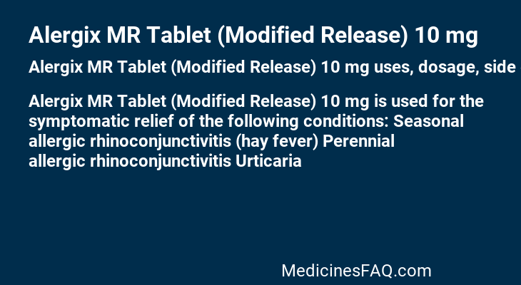 Alergix MR Tablet (Modified Release) 10 mg