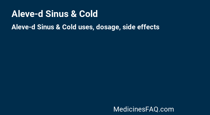 Aleve-d Sinus & Cold