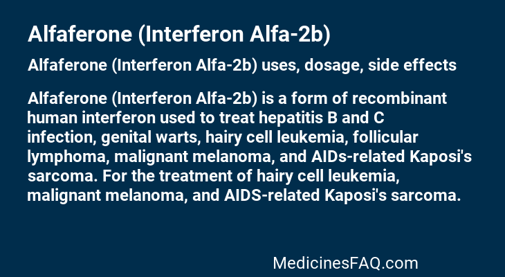 Alfaferone (Interferon Alfa-2b)