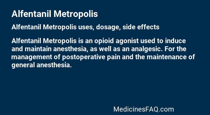 Alfentanil Metropolis