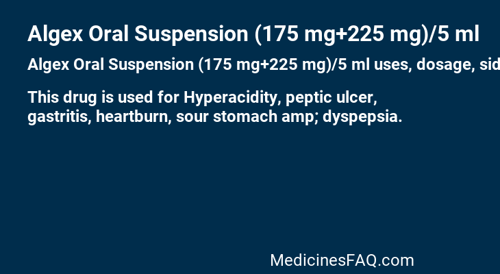 Algex Oral Suspension (175 mg+225 mg)/5 ml