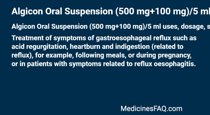 Algicon Oral Suspension (500 mg+100 mg)/5 ml