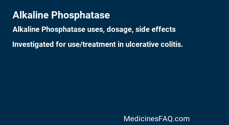 Alkaline Phosphatase