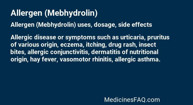 Allergen (Mebhydrolin)
