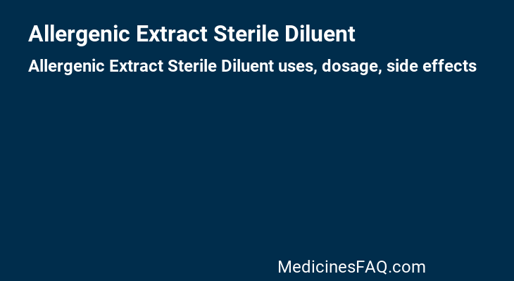 Allergenic Extract Sterile Diluent